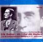 Thomas Meyer - D.N. Dunlop - ein Initiat des Westens, 1 Audio-CD (Audiolibro)