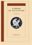 Stephan Kunz, Vaclav Pozarek, Max Wechsler - Vaclav Pozarek - Library of Sculpture. Bd.1