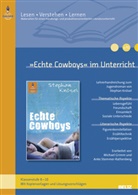 Michael Grimm, Stephan Knösel, Anke Stemmer-Rathenberg - 'Echte Cowboys' im Unterricht