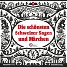 Diverse - Die schönsten Schweizer Sagen und Märchen (Hörbuch)