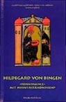 Mettner M. Mueller J., Matthias Mettner, Joachim Müller - Hildegard von Bingen