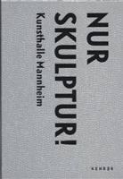 Bogomi Ecker, Bogomir Ecker, Ulrik Lorenz, Ulrike Lorenz, Stefani Patruno, Stefanie Patruno... - Kunsthalle Mannheim