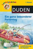 Hanneliese Schulze, Iris Hardt - Ein ganz besonderer Ferientag
