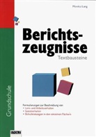 Monika Lang - Textbausteine für Berichtszeugnisse in der Grundschule