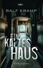 Ralf Kramp - Ein kaltes Haus