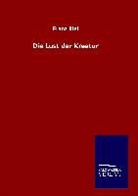 Franz Blei - Die Lust der Kreatur