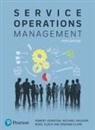 Graham Clark, Robert Johnston, Michael Shulver, Nigel Slack - Service Operations Management