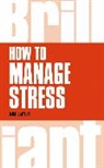Mike Clayton - How to Manage Stress