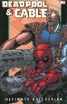 Reilly Brown, Lan Medina, Fabian Nicieza, Patrick Zircher, Medina Lan, Zircher Patrick - Deadpool & Cable Ultimate Collection Book 2