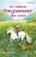 Berit Bach, Eleni Livanios - Der schönste Ponysommer aller Zeiten