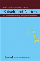 Kathri Ackermann, Kathrin Ackermann, F Laferl, F Laferl, Christopher F. Laferl - Kitsch und Nation