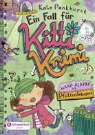 Kate Pankhurst - Ein Fall für Kitti Krimi - Haar-Alarm in Pfützenhausen