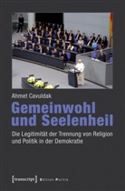 Ahmet Cavuldak - Gemeinwohl und Seelenheil