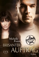 Michelle Raven - TURT/LE - Brisanter Auftrag