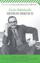 Carlo Feltrinelli - Senior Service, italien. Ausgabe