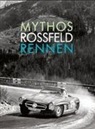 Siegfried C Strasser, Siegfried C. Strasser - Strasser, S: Mythos Rossfeldrennen