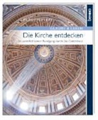 Klaus Weyers - Die Kirche entdecken