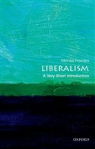 Michael Freeden, Michael (Professor of Politics Freeden - Liberalism