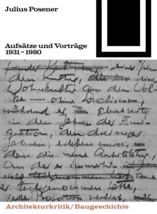 Julius Posener - Aufsätze und Vorträge 1931-1980