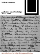 Julius Posener - Aufsätze und Vorträge 1931-1980