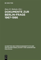 Han H Mahnke, Hans H Mahnke, Hans H. Mahnke - Dokumente zur Berlin-Frage 1967-1986