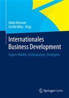 H. Brenner, Hatt Brenner, Hatto Brenner, Misu, Misu, C. Misu... - Internationales Business Development
