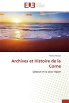 Adawa Hassan, Hassan-a - Archives et histoire de la corne