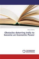 Khizar Cheema - Obstacles deterring India to become an Economic Power