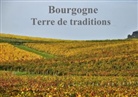 Didier Sibourg - Bourgogne terre de traditions (Livre poster DIN A3 horizontal)