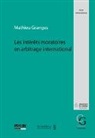 Mathieu Granges - Les intérêts moratoires en arbitrage international