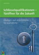 Antonia Klein, Antonia Klein-Nikolaidis - Schlüsselqualifikationen - Türöffner für die Zukunft