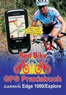 RedBik Nussdorf, Redbike Nussdorf, RedBike® Nußdorf, Nußdorf Redbike - GPS Praxisbuch Garmin Edge 1000/Explore