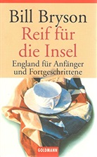 Bill Bryson - Reif für die Insel