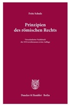 Fritz Schulz - Prinzipien des römischen Rechts.