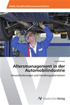 Lisa Ehrhardt - Altersmanagement in der Automobilindustrie