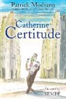 Patrick Modiano, Jean-Jacques Sempe, Jean-Jacques Sempé - Catherine Certitude