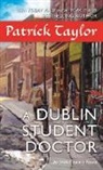Patrick Taylor - A Dublin Student Doctor