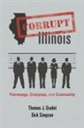 Thomas J. Gradel, Thomas J. Simpson Gradel, Thomas J./ Simpson Gradel, Dick Simpson - Corrupt Illinois