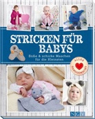 Ilk Buchholz, Ilka Buchholz, Klaus Lipa, Veren Mentzner, Elisabeth Galas, Klaus Lipa... - Stricken für Babys