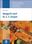 Gerald Bauer - Spagyrik nach Dr. Zimpel