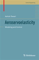 Ashish Tewari - Aeroservoelasticity