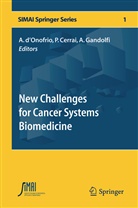 Paol Cerrai, Paola Cerrai, Alberto D'Onofrio, Alberto Gandolfi - New Challenges for Cancer Systems Biomedicine
