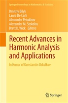 Dmitriy Bilyk, Laur De Carli, Laura De Carli, Alexander Petukhov, Alexander Petukhov et al, Alex Stokolos... - Recent Advances in Harmonic Analysis and Applications