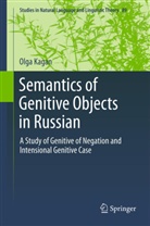 Olga Kagan - Semantics of Genitive Objects in Russian