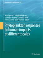 Leonardo Cerasino, Leonardo Cerasino et al, Giovanna Flaim, Luig Naselli-Flores, Luigi Naselli-Flores, Judit Padisák... - Phytoplankton responses to human impacts at different scales