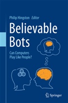 Phili Hingston, Philip Hingston - Believable Bots