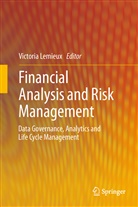 Victori Lemieux, Victoria Lemieux, Victoria L LeMieux, Victoria L. Lemieux - Financial Analysis and Risk Management
