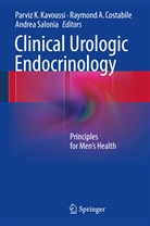 Raymon A Costabile, Raymond A Costabile, Raymond A. Costabile, Parviz Kavoussi, Parviz K. Kavoussi, Andrea Salonia - Clinical Urologic Endocrinology