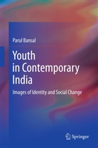 Parul Bansal - Youth in Contemporary India