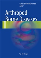 Carlo Brisola Marcondes, Carlos Brisola Marcondes, Carlos Brisola Marcondes - Arthropod Borne Disease